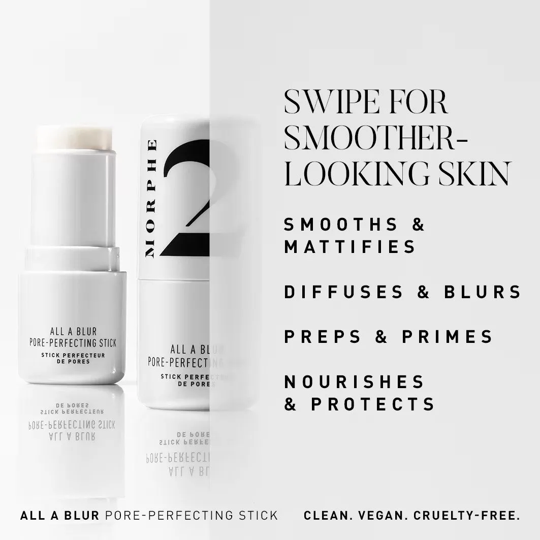 Morphe 2 All A Blur Pore Perfecting Stick