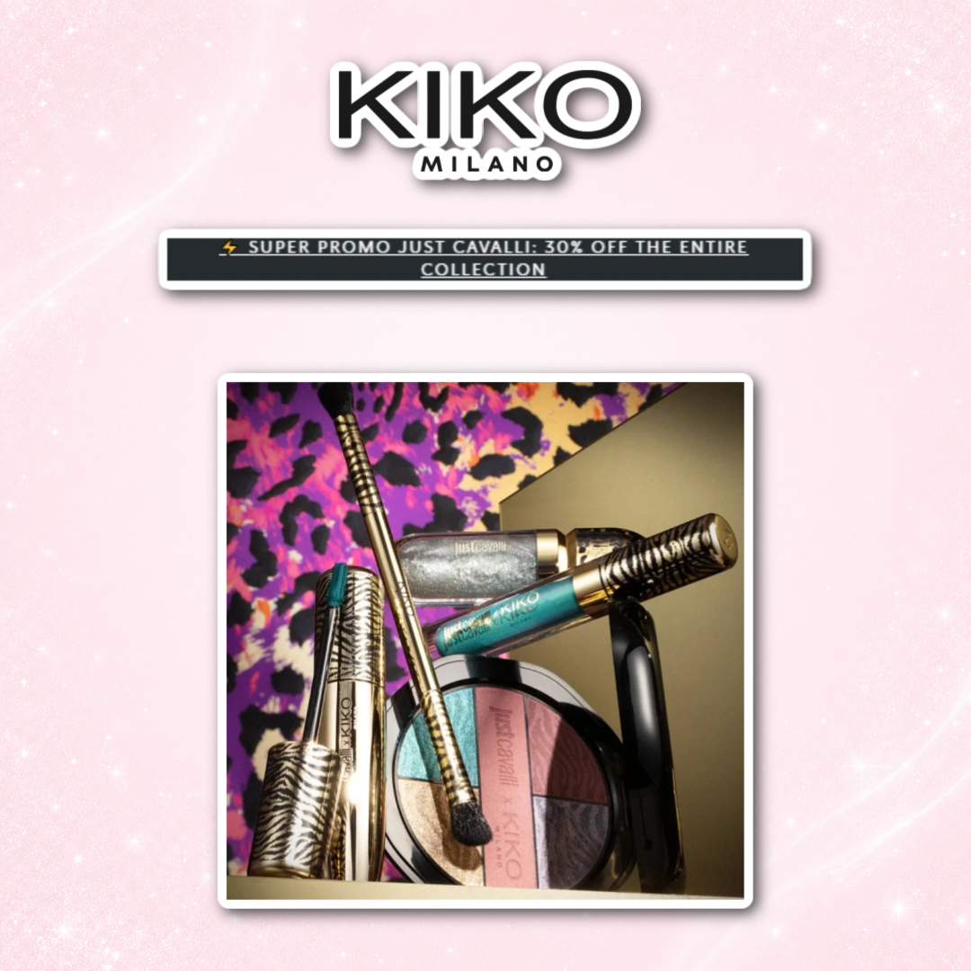 Kiko Milano x Just Cavalli Collection Now 30% Off 1 Kiko Milano x Just Cavalli Collection Now 30% Off