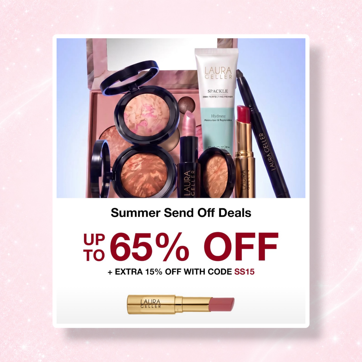 Laura Geller Up To 65% Labor Day Sale Plus Extra 15% Off With Code 1 Laura Geller Up To 65% Labor Day Sale Plus Extra 15% Off With Code